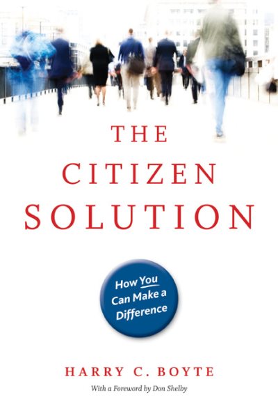 The Citizen Solution: How You Can Make A Difference cover