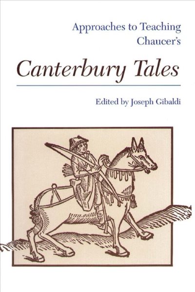 Approaches to Teaching Chaucer's Canterbury Tales (Approaches to Teaching World Literature) cover