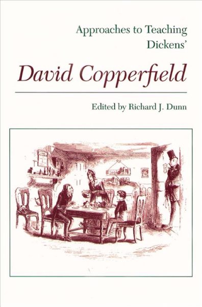 Approaches to Teaching Dickens' David Copperfield (Approaches to Teaching World Literature) cover