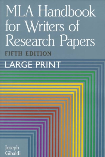 Mla Handbook for Writers of Research Papers (MLA Handbook for Writers of Research Papers (Large Print))
