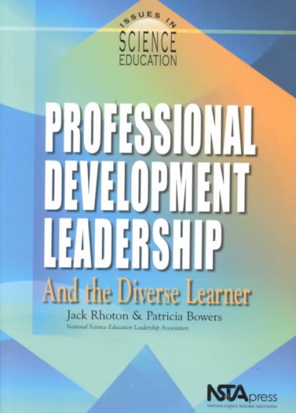 Professional Development Leadership and the Diverse Learner (Issues in Science Education) (#PB127X3) cover