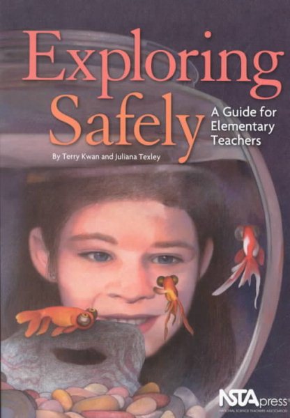 Exploring Safely: A Guide for Elementary Teachers cover