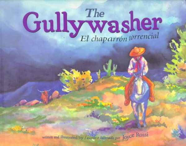 The Gullywasher / El chaparron torencial (English, Multilingual and Spanish Edition) cover