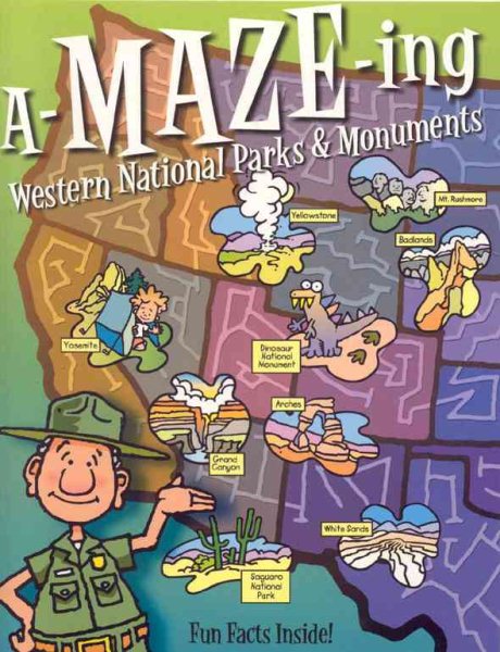 A-Maze-ing Western National Parks & Monuments cover