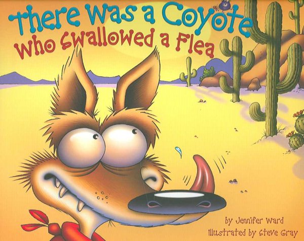 There Was a Coyote Who Swallowed a Flea cover