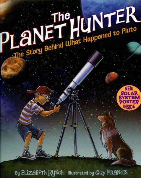 The Planet Hunter: The Story Behind What Happened to Pluto cover