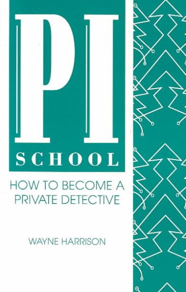 Pi School: How to Become a Private Detective