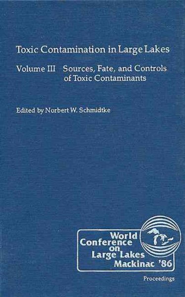 Toxic Contamination in Large Lakes, Volume III cover