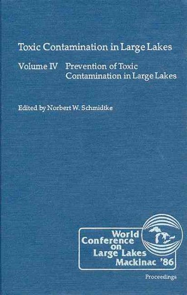 Toxic Contamination in Large Lakes, Volume IV cover