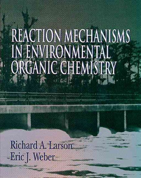 Reaction Mechanisms in Environmental Organic Chemistry cover