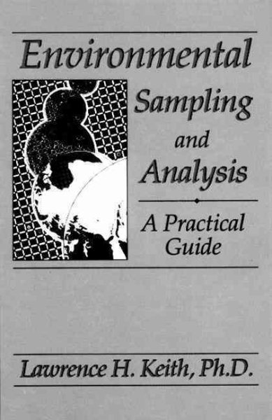 Environmental Sampling and Analysis: A Practical Guide cover