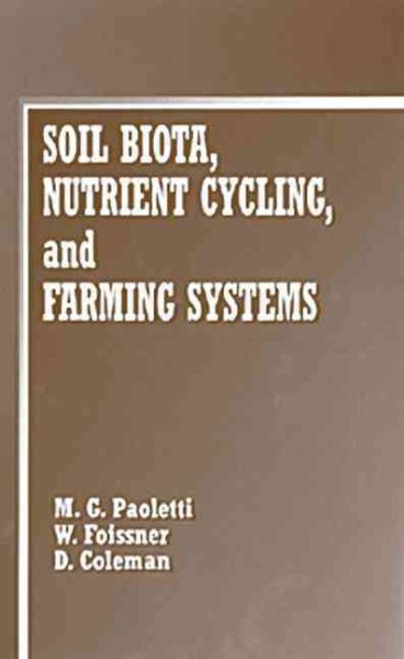 Soil Biota, Nutrient Cycling and Farming Systems cover