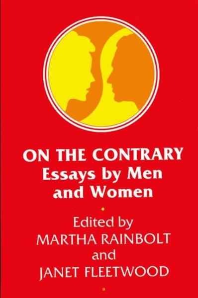 On the Contrary: Essays by Men and Women cover