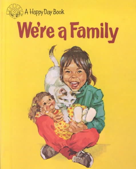 We're a Family/3490 (Happy Day Books) cover