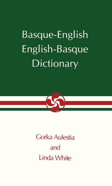 Basque-English, English-Basque Dictionary (The Basque Series) cover