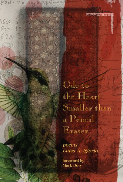 Ode to the Heart Smaller than a Pencil Eraser (Swenson Poetry Award) cover