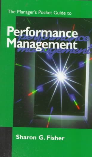 The Manager's Pocket Guide to Performance Management (Manager's Pocket Guide Series)