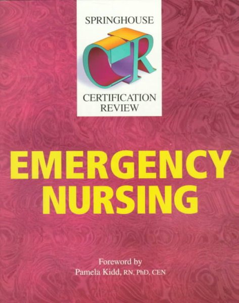 Springhouse Certification Review: Emergency Nursing cover