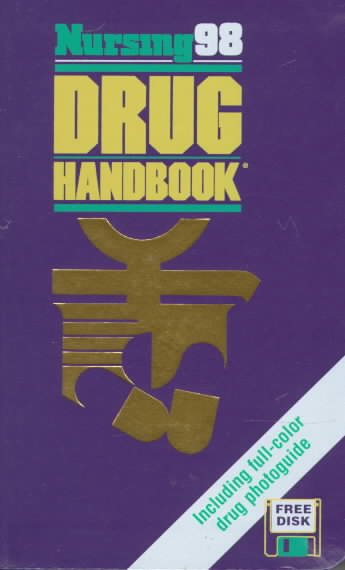 Nursing 98 Drug Handbook (Book and Disk) cover