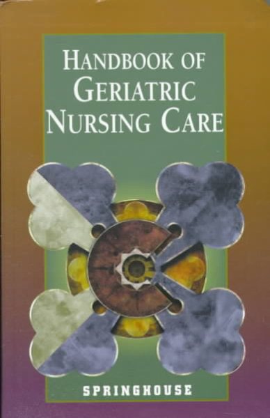 Handbook of Geriatric Nursing Care