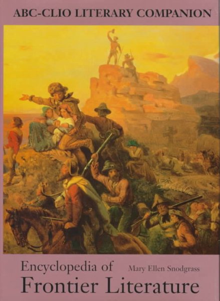 Encyclopedia of Frontier Literature (ABC-CLIO Literary Companion) cover