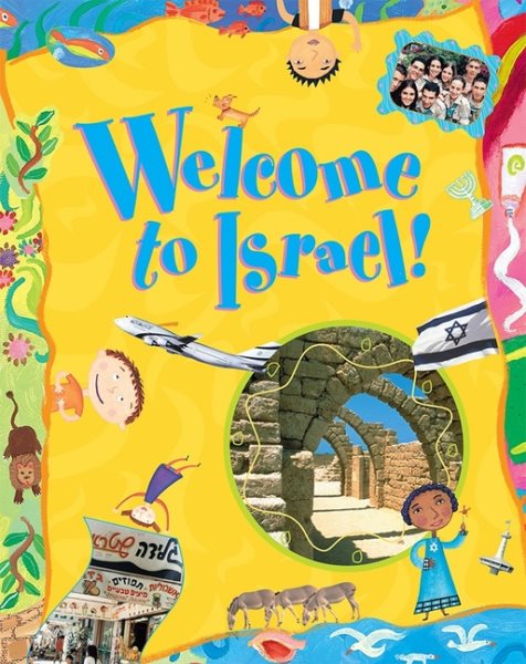Welcome to Israel!