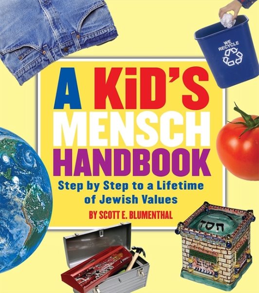 A Kid's Mensch Handbook: Step By Step To A Lifetime Of Jewish Values cover