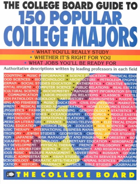 The College Board Guide to 150 Popular College Majors cover