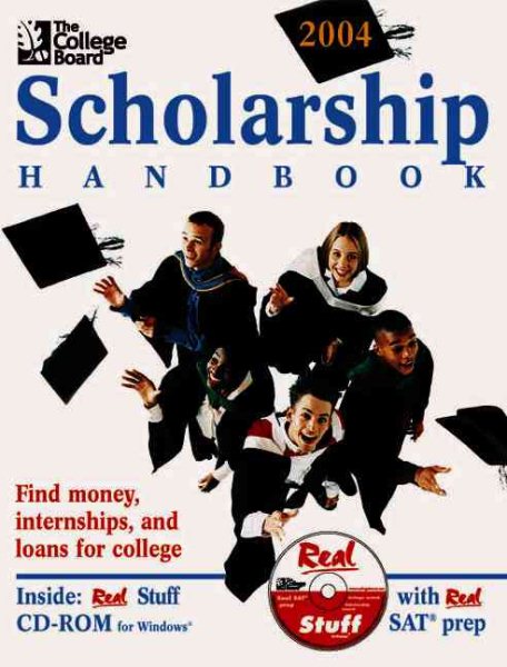 The College Board Scholarship Handbook 2004: All-New Seventh Edition cover