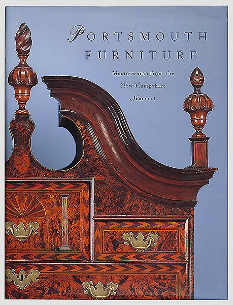 Portsmouth Furniture: Masterworks from the New Hampshire Seacoast cover