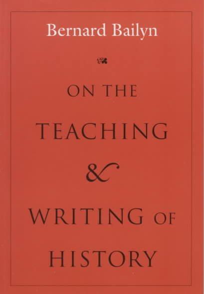 On the Teaching and Writing of History: Responses to a Series of Questions