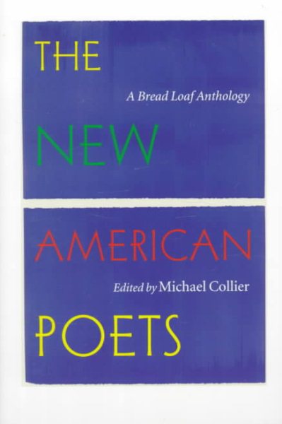 The New American Poets: A Bread Loaf Anthology cover