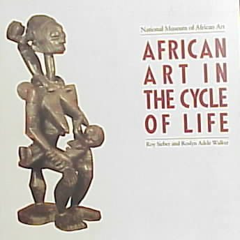 African Art in the Cycle of Life cover