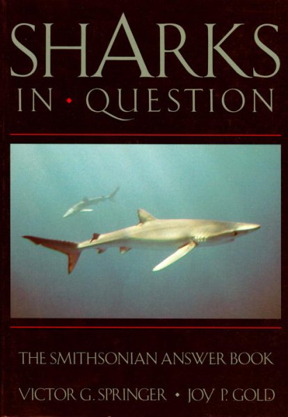 SHARKS IN QUESTION (Smithsonian Answer Books) cover