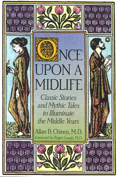 Once Upon a Midlife: Classic Stories and Mythic Tales to Illuminate the Middle Years cover