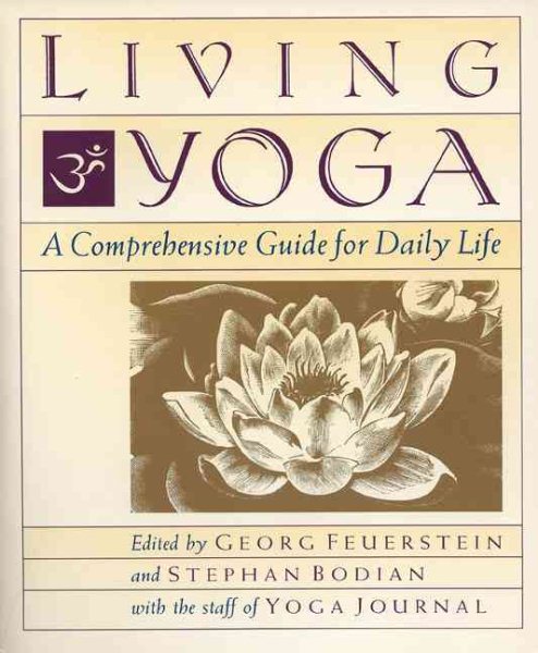 Living Yoga: A Comprehensive Guide for Daily Life cover