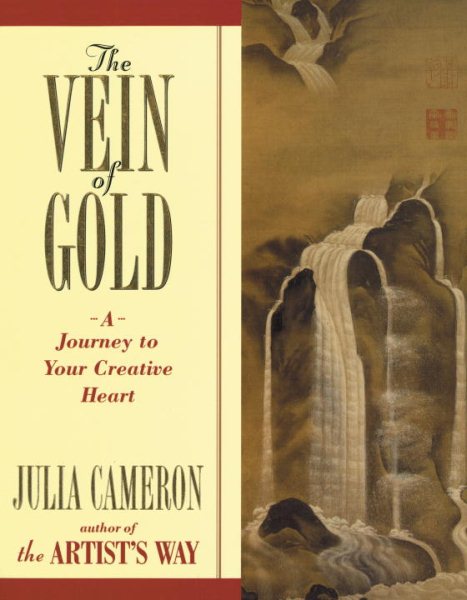 The Vein of Gold: A Journey to Your Creative Heart cover