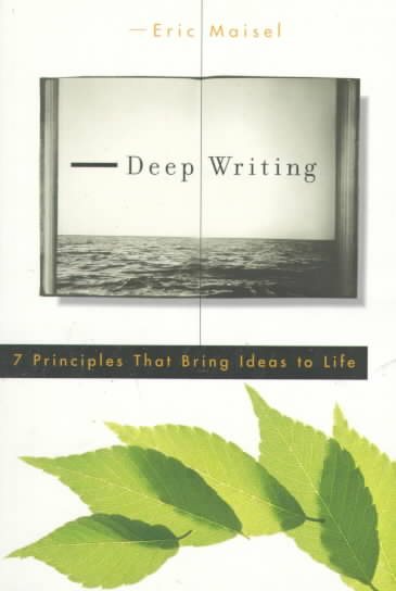 Deep Writing: 7 Principles That Bring Ideas to Life cover