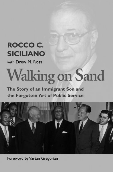 Walking On Sand: The Story of an Immigrant Son and the Forgotten Art of Public Service cover
