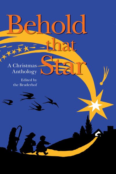 Behold That Star: A Christmas Anthology cover