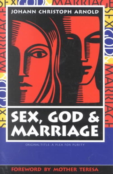 Sex, God, and Marriage