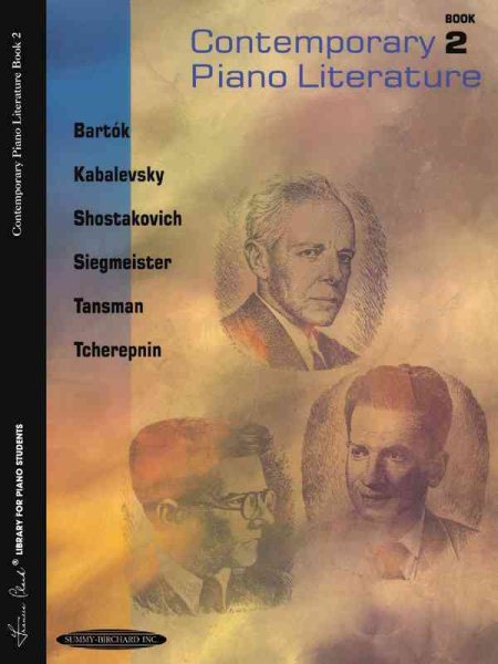 Contemporary Piano Literature, Bk 2 (Frances Clark Library for Piano Students) cover