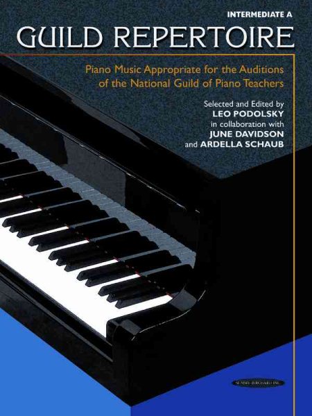 Guild Repertoire -- Piano Music Appropriate for the Auditions of the National Guild of Piano Teachers: Intermediate A (Summy-Birchard Edition) cover