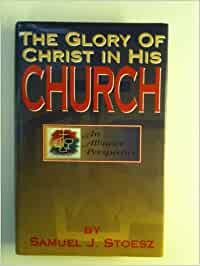 The Glory of Christ in His Church cover