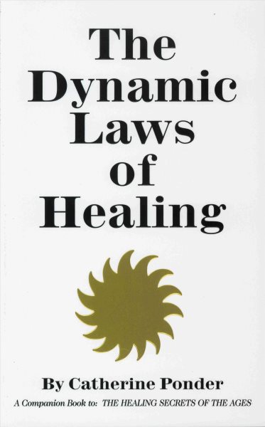 The Dynamic Laws of Healing cover