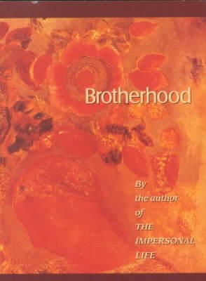 Brotherhood: An Impersonal Message cover