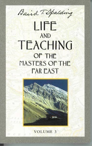 Life and Teaching of the Masters of the Far East, Vol. 3 cover