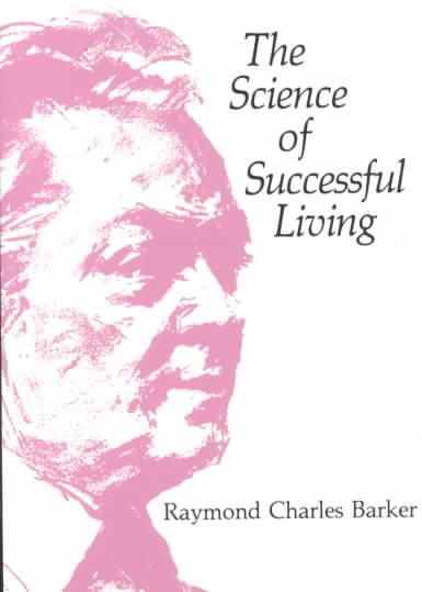 The Science of Successful Living: The Spiritual Formula for a Joyous Life cover