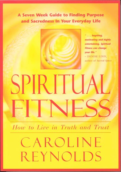 Spiritual Fitness: How To Live in Truth and Trust cover