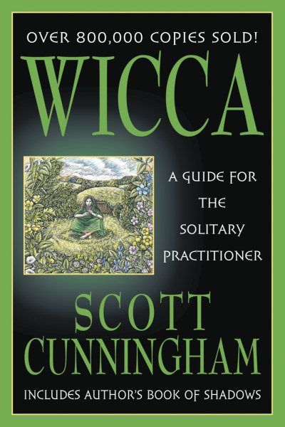 Wicca: A Guide for the Solitary Practitioner cover